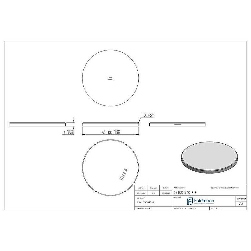 Round plate Ø 100x6mm, with round grinding and chamfer, AISI304
