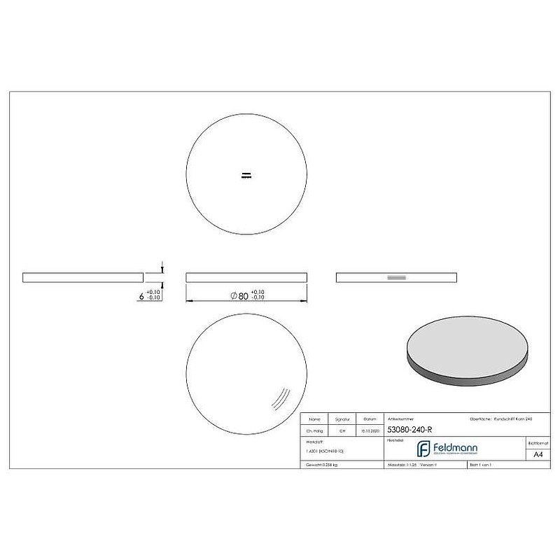 Ronde Ø 80x6mm, mit Rundschliff, V2A