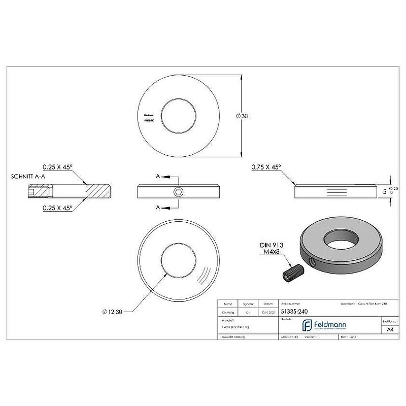 Embase ronde Ø 30x5mm, avec ponçage circulaire et chanfrein, perçage Ø 12,3mm, V2A