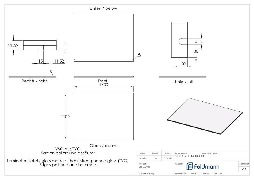 Eleganza canopy Glas: 1400x1200mm VSG aus 2x10mm TVG mit 1,52mm PVB